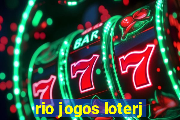 rio jogos loterj